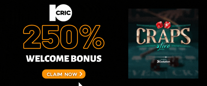 10CRIC 250% Deposit Bonus- Craps