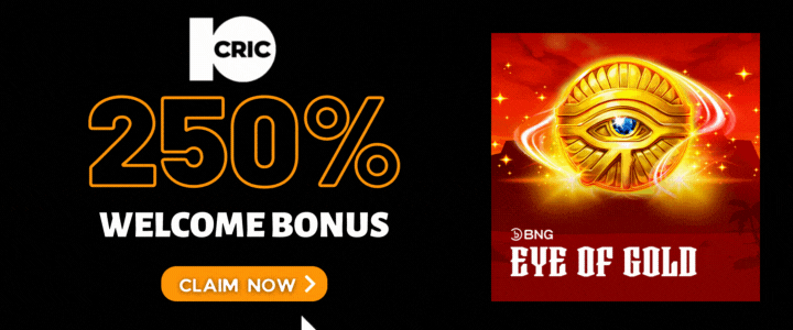 10CRIC 250% Deposit Bonus- Eye of Gold