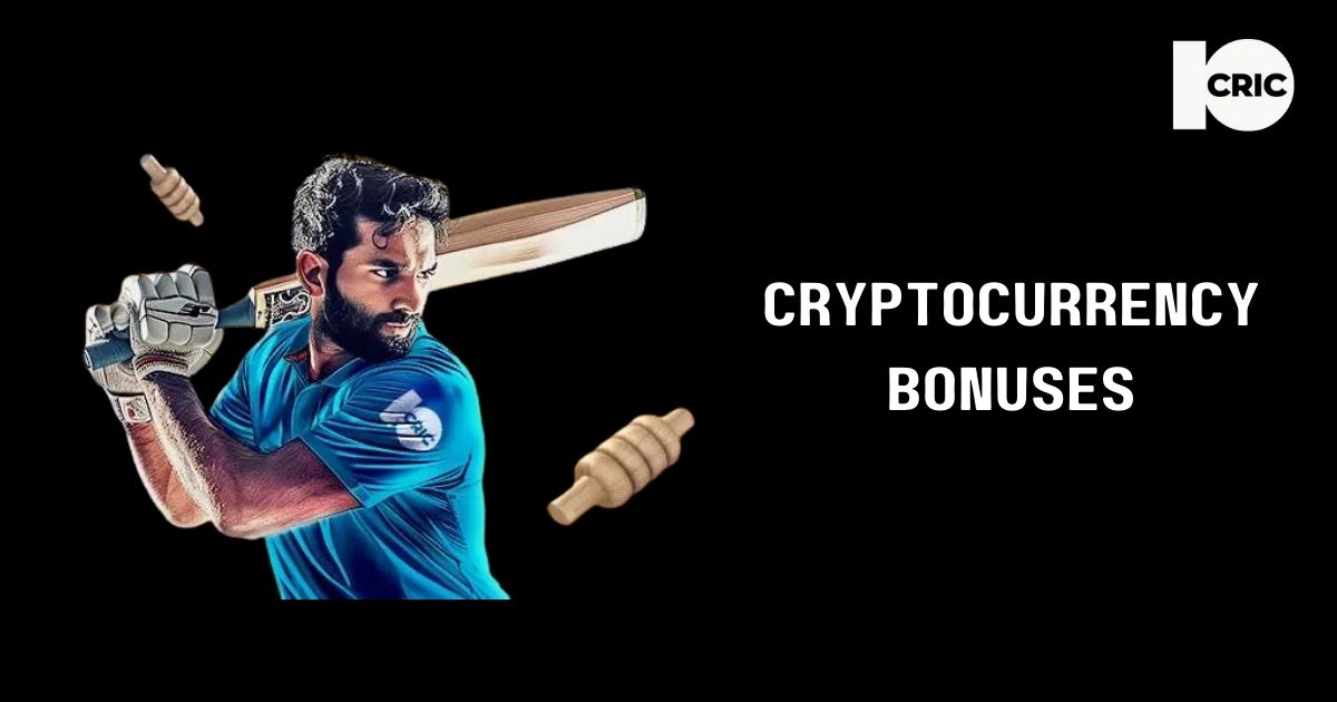 10Cric - Blog Post Headline Banner - Cryptocurrency Bonuses: Unlocking Extra Perks at 10CRIC