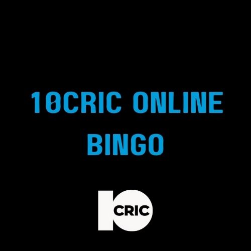 10Cric - Featured Image - What makes playing 10CRIC Online Bingo enjoyable?